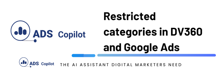 Restricted categories in DV360 and Google Ads